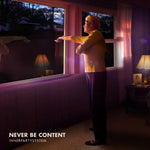 Never Be Content [Audio CD] Innerpartysystem