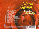 Never can say goodbye [Audio CD] Gaynor, Gloria