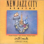New Jazz City Stories [Audio CD] Claude Chapleau; Jean Vanasse and Nicolas Fauteux
