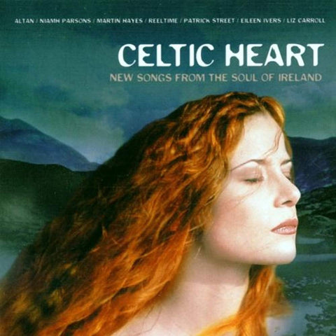New Songs From the Soul of Ireland [Audio CD] Celtic Heart