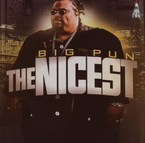 Nicest [Audio CD] Big Pun