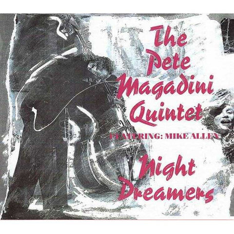 Night Dreamers [Audio CD] PETE MAGADINI QUINTET