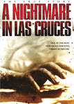 Nightmare In Las Cruces [DVD]