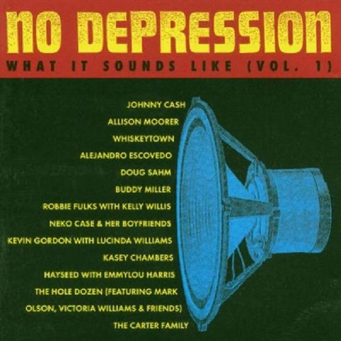 No Depression: What It Sounds Like 1 [Audio CD] VARIOUS ARTISTS