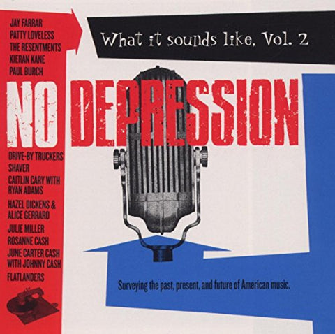 No Depression: What It Sounds Like, Vol. 2 [Audio CD] VARIOUS ARTISTS