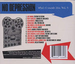 No Depression: What It Sounds Like, Vol. 2 [Audio CD] VARIOUS ARTISTS