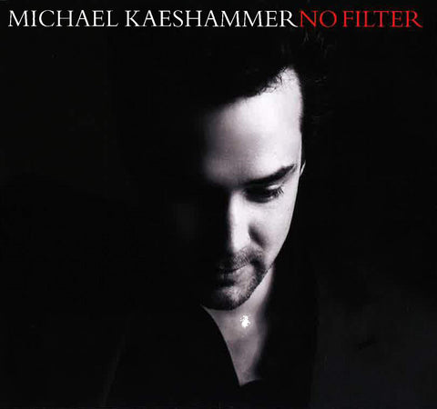 No Filter [Audio CD] KAESHAMMER,MICHAEL