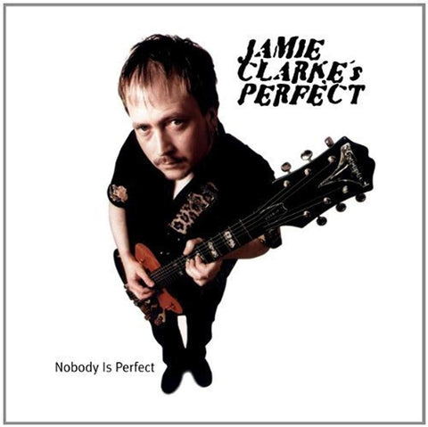 Nobody Is Perfect [Audio CD] Clarke, Jamie