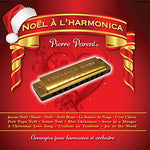 Noel A L'Harmonica [Audio CD] Pierre Parent
