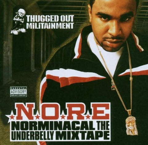 Norminacal the Underbelly Mixtape [Audio CD] Noreaga