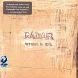Nothing Is Real [Audio CD] Radar