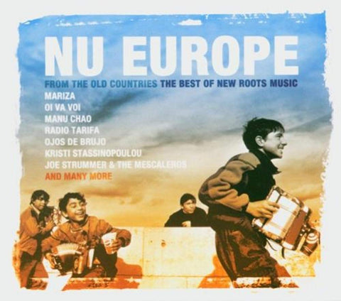 Nu Europe: From the Old Countries the Best of New Roots Music [Audio CD] Various Artists