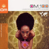 Om 100: Celebration of the 100th Release Om Records [Audio CD] Various Artists