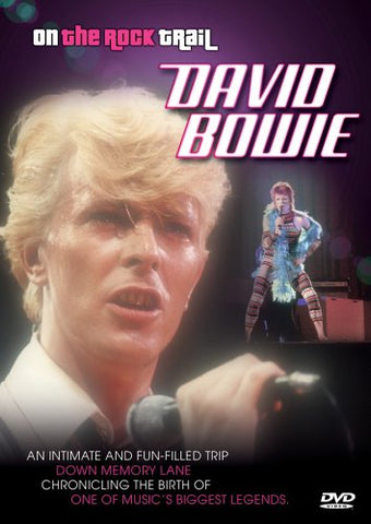 On the Rock Trail: David Bowie [Import]