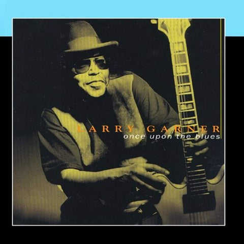 Once Upon The Blues [Audio CD] Larry Garner
