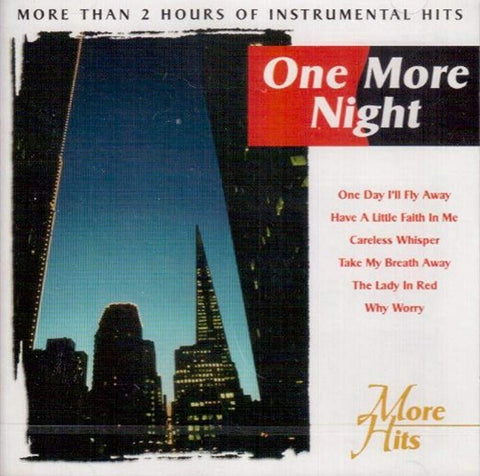 One More Night: More Hits [Audio CD]