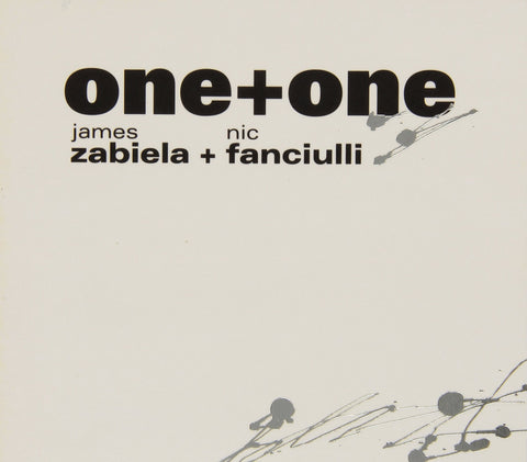 One + One [Audio CD] James Zabiela & Nic Fanciulli