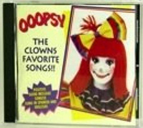 Ooopsy the Clown's Favorite Songs!! [Audio CD]