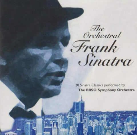 Orchestral Frank Sinatra [Audio CD] performed by the RRSO Symphony Orchestra