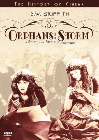 Orphans of the Storm [DVD]