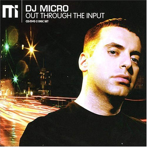 Out Through the Input [Audio CD] DJ Micro