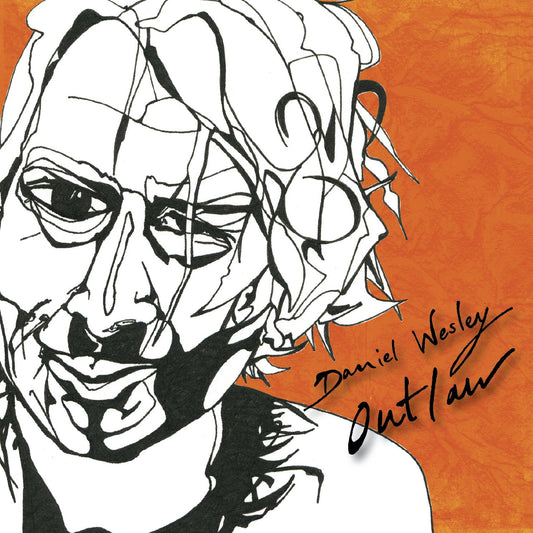Outlaw [Audio CD] Daniel Wesley