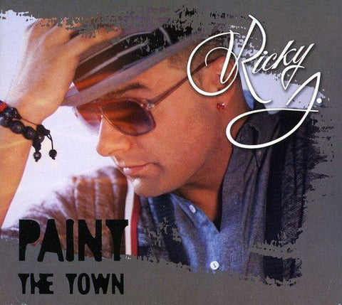 Paint the Town [Audio CD] Ricky J.|Ricky J