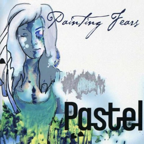 Painting Fears [Audio CD] Pastel