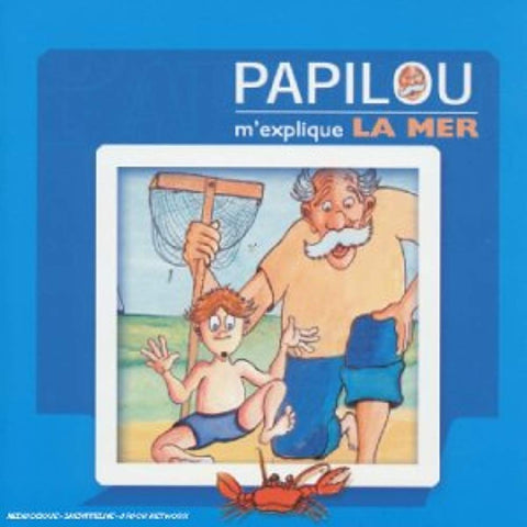 Papilou M'explique La Mer [Audio CD] Sanderson,Richard