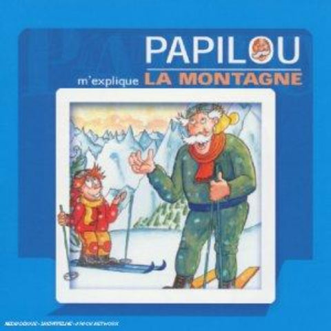 Papilou M'explique La Montagne [Audio CD] Sanderson,Richard