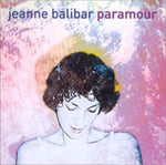 Paramour [Audio CD] Balibar, Jeanne