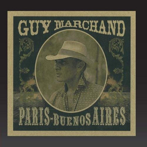 Paris / Buenos Aires [Audio CD] Guy Marchand