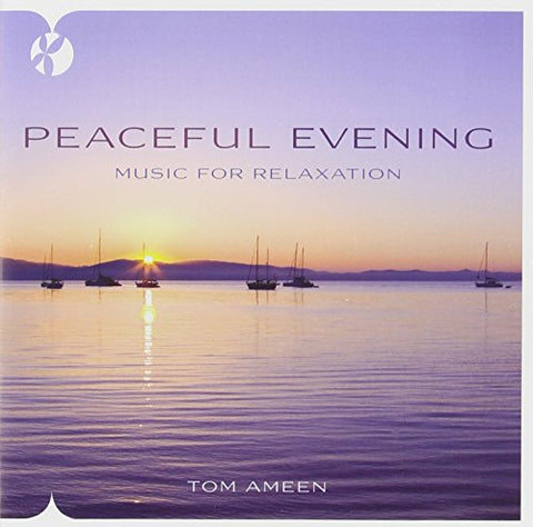 Peaceful Evening [Audio CD] Tom Ameen