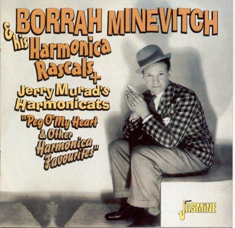 Peg O' My Heart & Other Harmonica Favourites [Audio CD] MINEVITCH,BORRAH