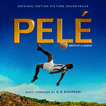 Pele (Original Motion Picture Soundt Rack) [Audio CD] Rahman, A.R.