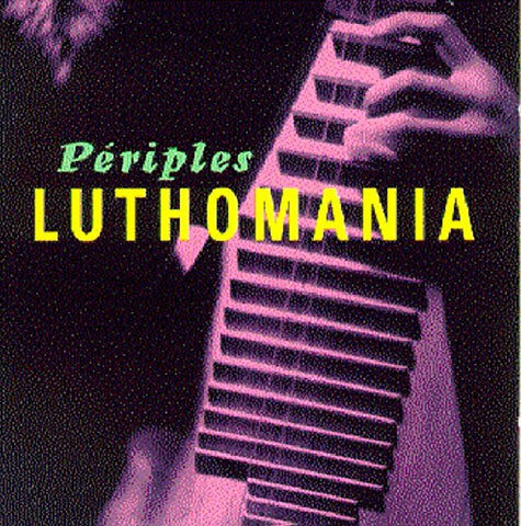 Periples [Audio CD] Luthomania