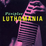 Periples [Audio CD] Luthomania