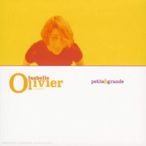 Petite Et Grande [Audio CD] Olivier, Isabelle