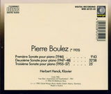 Pierre Boulez: Sonates 1, 2 et 3 pour piano [Audio CD] Pierre Boulez and Herbert Henck