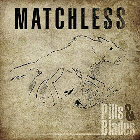 Pills & Blades [Audio CD] Matchless