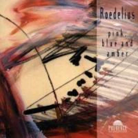 Pink Blue & Amber [Audio CD] Roedelius, Hans Joachim
