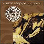 Piping Hot: A Celtic Bagpipe Collection [Audio CD] Various