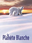 Planete Blanche, La [DVD]