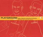 Playground 3 [Audio CD] Various Artists; Nu Spirit of Helsinki; Fila Brazillia; Les Demon Flowers Combo; J-Walk; Jenny Devivo; Archie Shepp; Yonderboi; Tosca and Lacarno & Burns