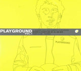 Playground, Vol. 1: A Journey into Deep Ambient Club Sound [Audio CD] Various Artists; DJ Gü-Mix; Tosca; Sly & Mo; Sugar B.; Funki Porcini; Mandrill; The Sushi Club; Walkner Moestl and Gotan Project