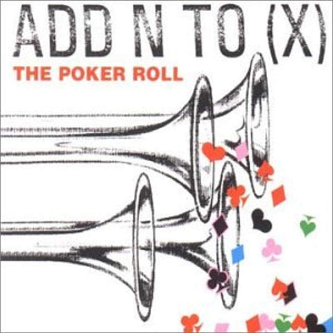 Poker Roll [Audio CD] Add N to (X)