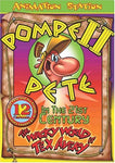 Pompeii Pete [DVD]