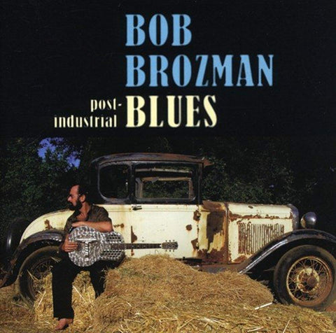 Post Industrial Blues [Audio CD] BROZMAN,BOB