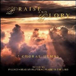 Praise & Glory: 15 Uplifting Masterpieces [Audio CD] Various Artists