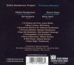 Precious Moment [Audio CD] HENDERSON,EDDIE PROJECT